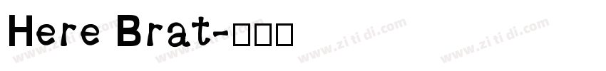 Here Brat字体转换
